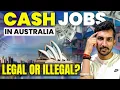 Cash Jobs In Australia 1000 week Possible