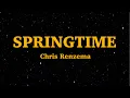 Chris Renzema - Springtime We Are
