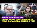Download Lagu Tensi Tinggi PDIP Vs Sri Mulyani Debat di DPR, Berubah Tawa Pecah Gara-Gara Secangkir Teh