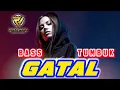 GATAL || LAGU ACARA REMIX || TERBARU 2026