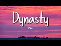 Lagu MIIA - Dynasty (Lyrics)