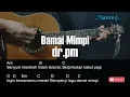 Download Lagu dr.pm - Damai Mimpi Guitar Chords Lyrics