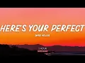 Jamie Miller - Here's Your Perfect (1 Hour Loop)