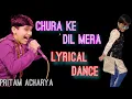 Download Lagu Chura Ke Dil Mera Dance Cover | Pritam Aacharya | Lyrical Dancer | Musical Everyone |||