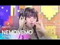 Download Lagu YENA (최예나) – NEMONEMO @인기가요 inkigayo 20241006