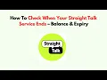 How To Check When Your Straight Talk Service Ends - Balance Expiry