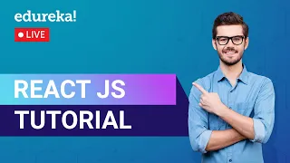React JS Tutorial What is React JS React JS Project React JS Edureka Web Dev Live - 2
