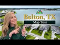 Belton Texas EXPLAINED Your Guide to Belton Texas Real Estate FULL MAP TOUR