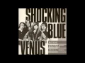 Download Lagu Shocking Blue - Venus (The Original Version)