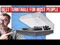 Why this is the BEST turntable for Most People Right Now