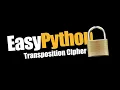 Transposition Cipher in python using the random module