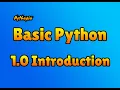 Basic Python Python Programming for Beginners 1 0 Introduction to Python and Project Outline