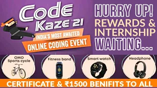 Code Kaze 2021 Online Coding Event by Coding Ninjas Internship Opportunity Free Goodies Swag
