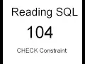 Reading SQL CHECK Constraint SQL Tutorial 104