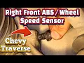 How to Replace a Right Front Wheel Speed ABS Sensor Code C0040 Chevrolet Chevy Traverse