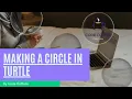 How to make a circle in Turtle Code Coffeee