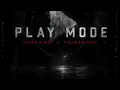 Play Mode - R3SPAWN & POIZZONED
