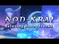 [1 Hour+] Relaxing Nod-Krai Soundtracks | \