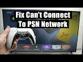 PS5 How to Fix If You Can t Connect To Playstation Network