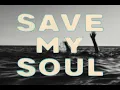 Lagu Bastille - SAVE MY SOUL (Official Lyric Video)