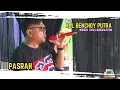 PASRAH || NEW ALL BENCHOY PUTRA - MUSIK COLLABORATION || 15 Febuari 2025