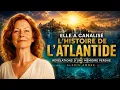 Elle a canalise l histoire de l Atlantide Alexis Ambre