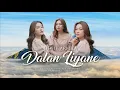 Download Lagu DENIK ARMILA | DALAN LIYANE (Official Music Video)