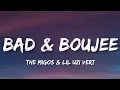 The Migos - Bad and Boujee Ft Lil Uzi vert