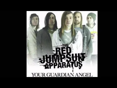 Download MP3 Your Guardian Angel- The Red Jumpsuit Apparatus || 1 hour