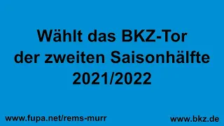 BKZ-Tor der Rückrunde 2021/2022