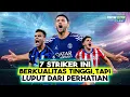 Download Lagu Jarang Dibicarakan, Tapi Tajam! 8 Striker Underrated Eropa Saat Ini