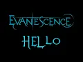 Download Lagu Evanescence - Hello Lyrics (Fallen)