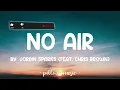 No Air - Jordin Sparks (Feat. Chris Brown) (Lyrics) 🎵