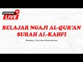 Download Lagu SURAT AL-KAHFI NGAJI GUS ANAS FULL