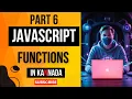 JavaScript Part6 Complete JavaScript Functions From Basics to Advanced JavaScript Tutorials