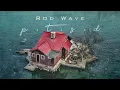 Rod Wave "Heart on Ice " (Official Audio)