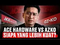 Ace Hardware Balik ke Indonesia Jadi Musuh Azko
