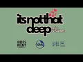 MR SHANE SA , LIVE - ITS NOT THAT DEEP MIX SESSIONS