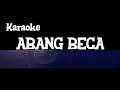 Download Lagu Karaoke ABANG BECA Tanpa Vocal