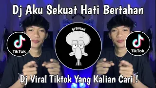 dj aku sekuat hati bertahan dj haruskah aku mati slow bass viral tiktok terbaru 2025 