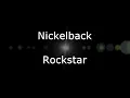 Nickelback - Rockstar (Lyrics, HD)