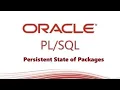 tutorial Introduction to Persistent State of Packages in Oracle Database Part-1