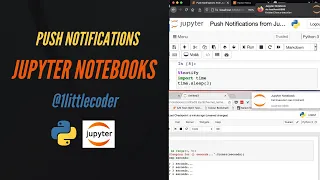 Push Notifications from Jupyter Notebook after Code Execution Python for Data Science