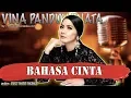 Download Lagu BAHASA CINTA - VINA PANDUWINATA karaoke tanpa vokal