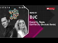 Tiësto & Karol G - Don't Be Shy (Bachata Versión Remix DJC)
