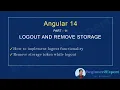 Part 11 - Angular Logout functionality Destroy session with live example Angular 14 series