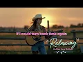 If I Could Turn Back Time Again - Golden Lace Ballads | Classic Country Ballad | Lyric Video
