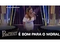 Lagu Rita Cadillac canta o sucesso \