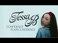 Tessa B - Confidence pour confidence (Lyrics Video)