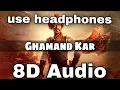 Download Lagu Ghamand Kar (8D AUDIO) | Tanhaji The Unsung Warrior | Ajay, Kajol, Saif | Sachet - Parampara
